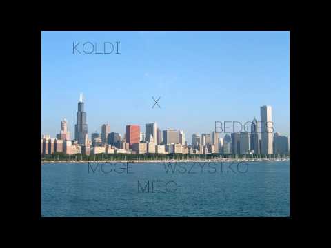Koldi Alcomind x Bedoes - Mogę Wszystko Mieć