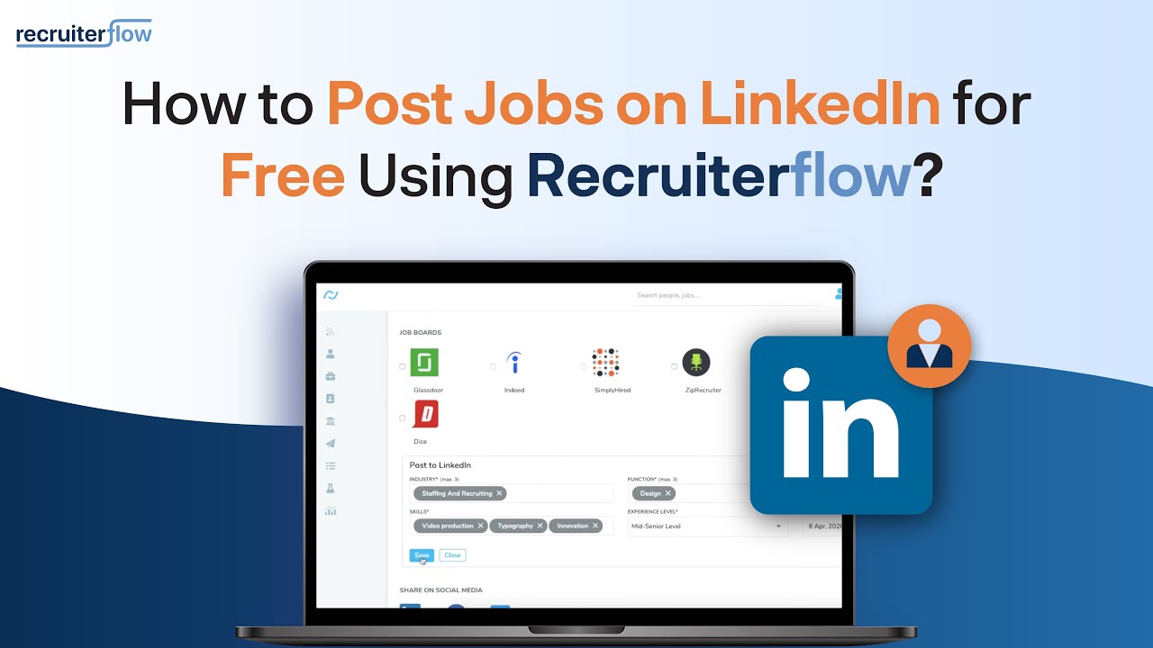 How to post jobs on LinkedIn for free using Recruiterflow?