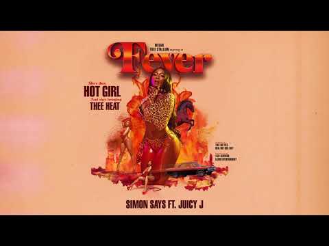 Simon Says (feat. Juicy J) — Megan Thee Stallion