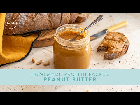 How to make PROTEIN packed PEANUT BUTTER at home