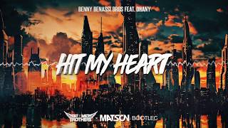 Benassi Bros Feat. Dhany - Hit My Heart (PAT MAT BROTHERS &amp; MATSON Bootleg) 2020
