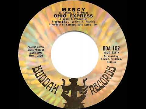 1969 HITS ARCHIVE: Mercy - Ohio Express (mono 45)