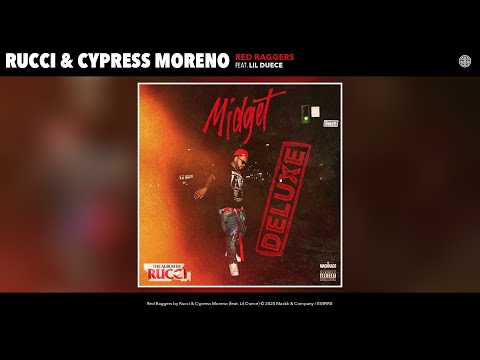 Rucci & Cypress Moreno - Red Raggers (Audio) (feat. Lil Duece)