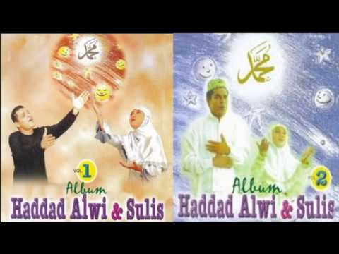 Haddad Alwi Feat Sulis|| Album Cinta Rasul Vol 1 &Vol 2 || Tahun 2000