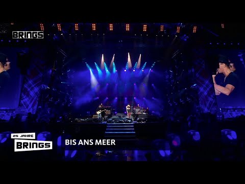 Brings - Bis ans Meer LIVE (04.06.2016) 25 Jahre Brings
