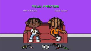 Mir Fontane - "New Friends" feat. Kodie Shane (Audio)