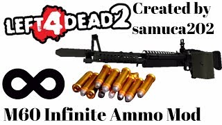 Infinite ammo M60