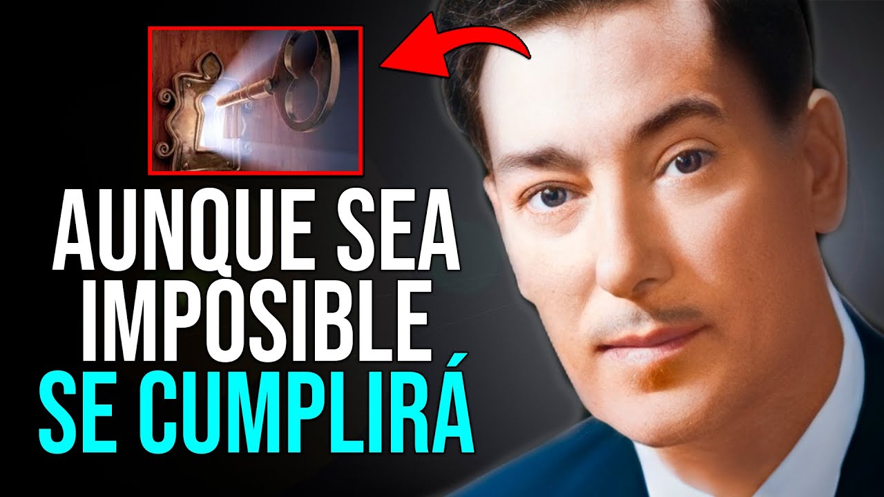 LA LEY DE LA ASUNCIÓN | SE CUMPLIRÁ Aunque Sea Imposible Solo Si Persistes en Ello | Neville Goddard