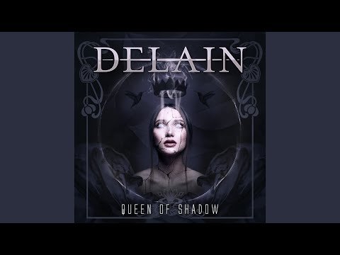 Videoclip de Queen of Shadow (feat. Paolo Ribaldini) — Delain