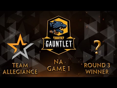 SMITE Pro League NA Gauntlet - Team Allegiance vs. Round 3 Winner (Game 1)