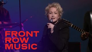 Cyndi Lauper Performs Stay | Live...At Last | Front Row Music