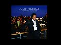 Julio Iglesias - Drive (2006) HD