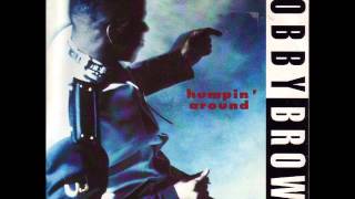 Bobby Brown - Humpin&#39; Around