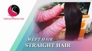 VIETNAM REMY HAIR| Vietnamese Straight Hair - Silk & Soft