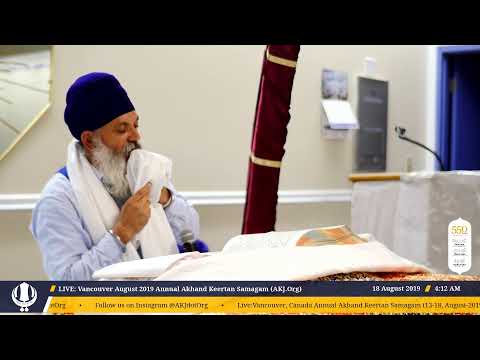 LIVE: Vancouver August 2019 Annual Akhand Keertan Samagam (AKJ.Org) Rainsbaaee Kirtan