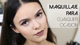 MAQUILLAJE FÁCIL PARA CUALQUIER OCASIÓN.