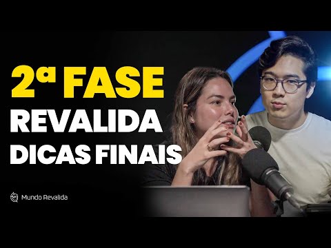 PodRevalidar - Tips for the 2nd phase exam - Revalida INEP