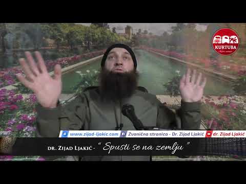 Spusti se na zemlju - dr. Zijad Ljakić