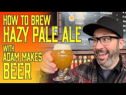 How to brew award winning Hazy Pale Ale with Adam Makes Beer - Part 1 Recipe breakdown and tips