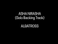 Asha Nirasha (Albatross) | Solo Backing Track