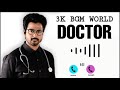 DOCTOR BGM PA PA GA SA DOCTOR RINGTONE 3K BGM WORLD