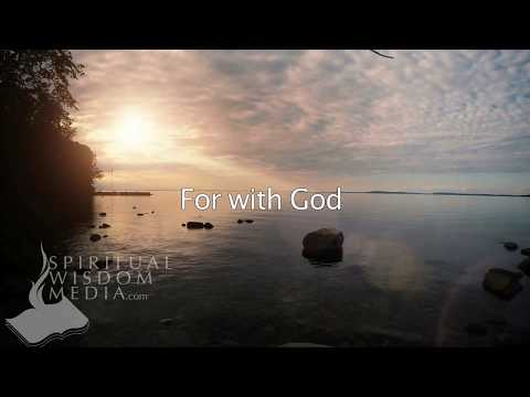 Luke 1:37 - For with God nothing shall be impossible - Bible Verses