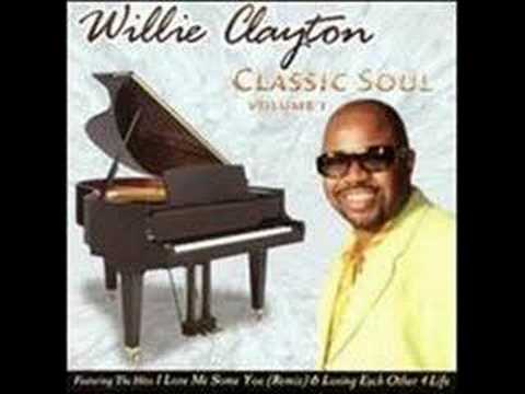 Willie Clayton-Party Like We Use To Do 