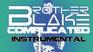 (Free D/L) Instrumental | Brother Blake - Complicated