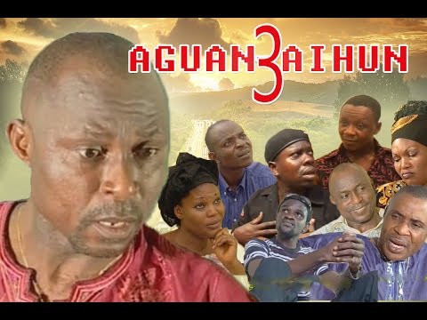Aguan Aihun 3 - Latest Edo Movie 2016