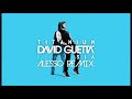 David Guetta - Sia-Titanium (Alesso Remix) 2014 ...
