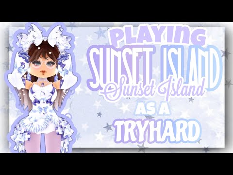 PLAYING SUNSET ISLAND EXCEPT IM A TRYHARD! *Went wrong...*😭 | Roblox | Royale high