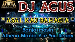 Download lagu DJ AGUS - ASAL KAU BAHAGIA || Banjarmasin Athena Mania Are You Ready mp3 Download lagu DJ AGUS - ASAL KAU BAHAGIA || Banjarmasin Athena Mania Are You Ready mp3