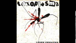 Toxoplasma - Hosen runter