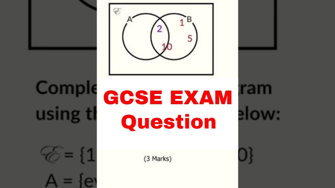 GCSE Question on Venn Diagrams (3 Marks)