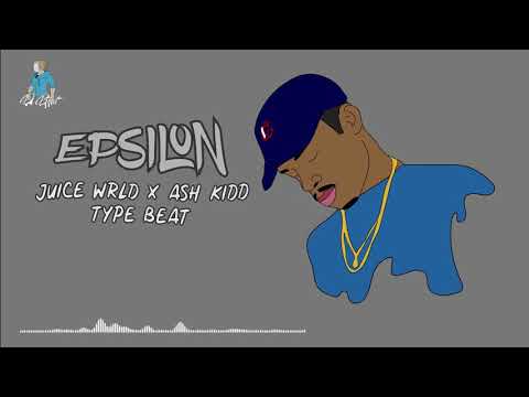 [FREE] Epsilon - Ash Kidd x Juice Wrld Type Beat