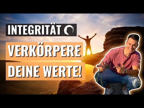 INTEGRITÄT ALS LEBENSSCHLÜSSEL 🗝️ - Verkörpere deine Werte