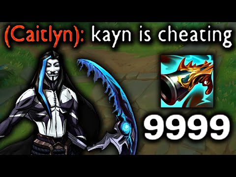 KAYN IS CHEATING!!!!!!