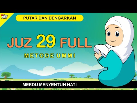 Murottal Juz 29 Full Metode Ummi