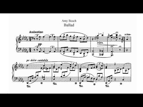 Amy Beach - Ballade Op. 6 (audio + sheet music)
