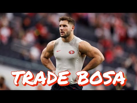 Why the 49ers Should Trade Nick Bosa