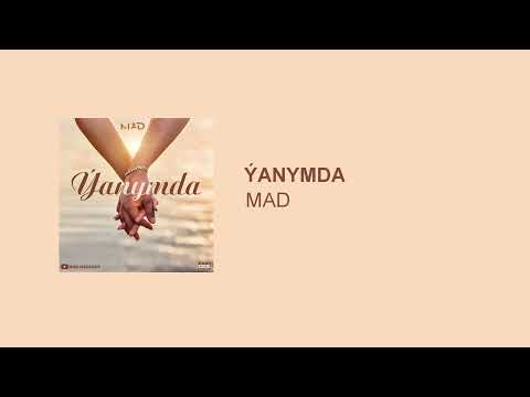 MAD - Yanymda