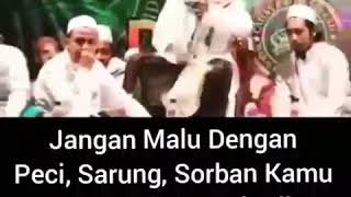 Download lagu Habib bahar jangan malu dengan peci, sarung,sorban kamu apabila di kata sok alim mp3