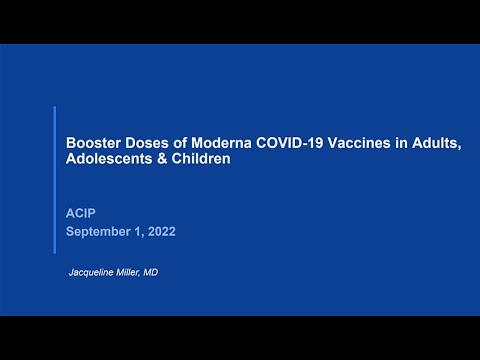 September 1, 2022 ACIP Meeting - Booster Doses of Moderna; Pfizer/BioNTech COVID-19 Omicron-Modified