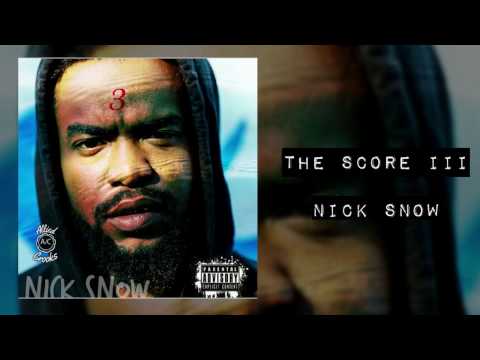 Nick Snow - The Score III