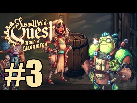 SteamWorld Quest Gameplay Walkthrough Part 3 - Chapter 5