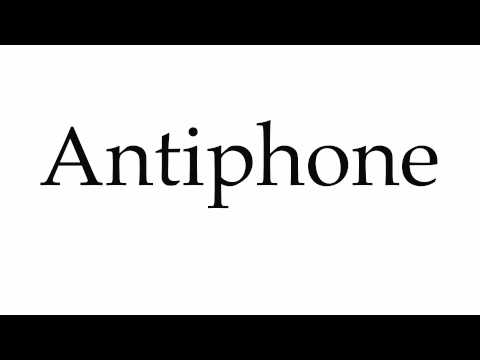 How to Pronounce Antiphone