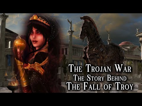 The Trojan War : The Story Behind Fall of Troy | Was Ancient Troy a Real City - Myth or History ?