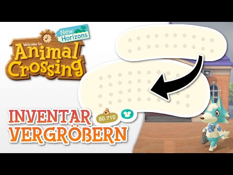 INVENTAR MAXIMAL ERWEITERN | Animal Crossing New Horizons 🌟 Tutorial