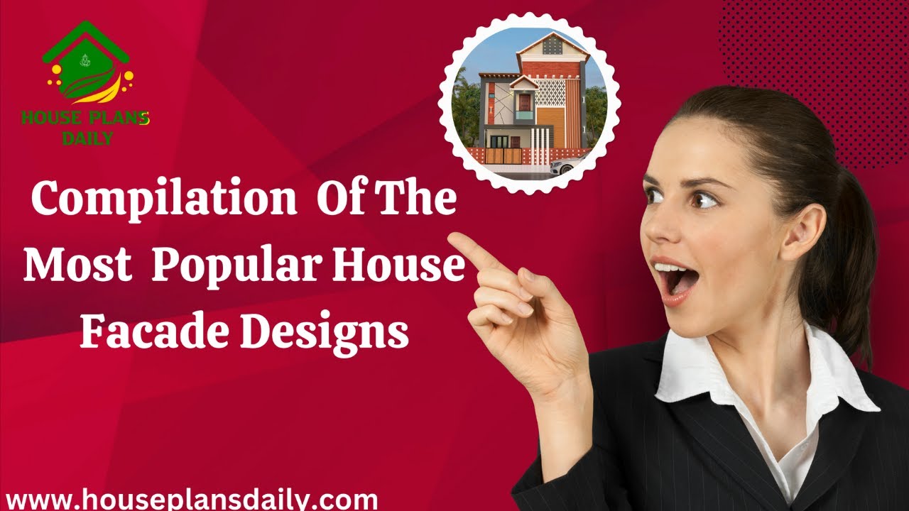 Most Popular House Facade Designs