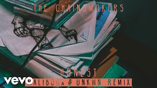 The Chainsmokers - Honest (Maliboux & UNKWN Remix) (Audio)